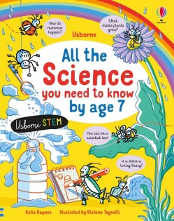 All the Science You Need to Know By Age 7 - Usborne
