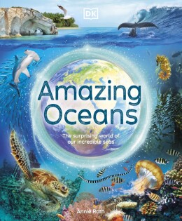 Amazing Oceans - Dorling Kindersley