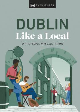Dublin Like a Local - 1