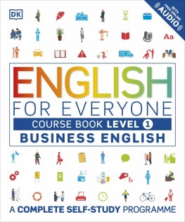 English for Everyone Business English Course Book Level 1 - Dorling Kindersley