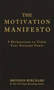 Motivation Manifesto, The - Hay House