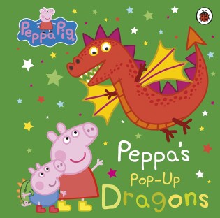 Peppa Pig: Peppas Pop-Up Dragons - Ladybird