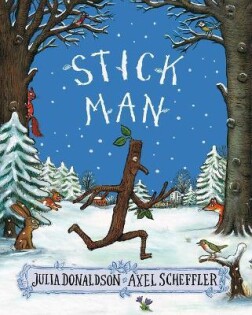 SCH - Stick Man Ne - Scholastic