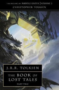Tolkien - Book Of Lost Tales 2 His Mid E - 2