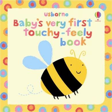 Baby's Very First Touchy- Feely Book - 2