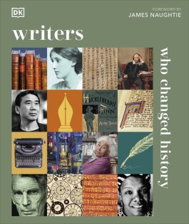 Writers Who Changed History - Dorling Kindersley