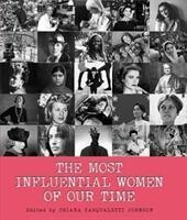 The Most Influential Women Of Our T - White Star